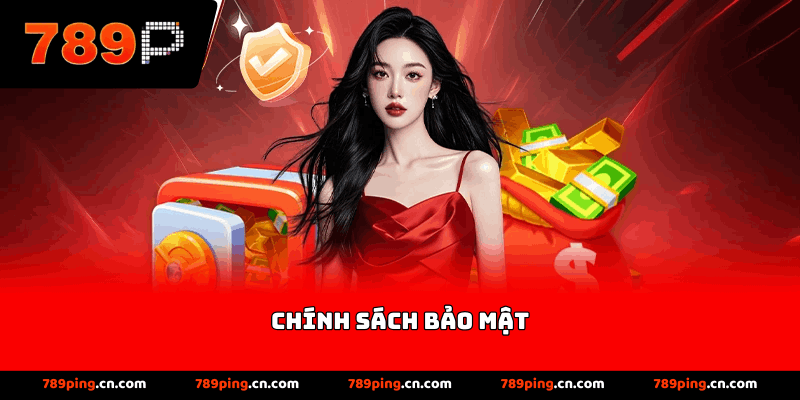 chính sách bảo mật