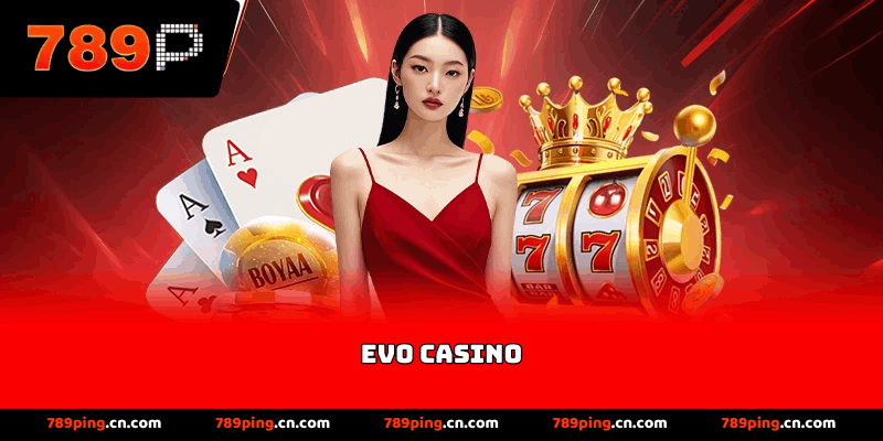 Evo casino
